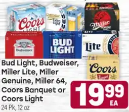 Tony’s Fresh Market Bud Light, Budweiser, Miller Lite, Miller Genuine, Miller 64, Coors Banquet or Coors Light offer
