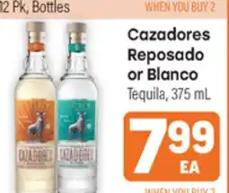 Tony’s Fresh Market Cazadores Reposado or Blanco Tequila offer