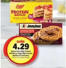 Meijer Jimmy Dean High Protein Waffles or Eggo High Protein Waffles or Pancakes offer