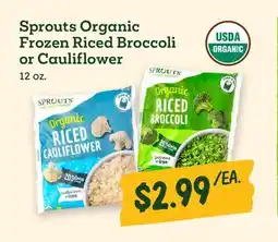 Sprouts Farmers Market Sprouts Organic Frozen Riced Broccoli or Cauliflower offer