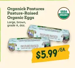 Sprouts Farmers Market Organick Pastures Pasture-Raised Organic Eggs offer