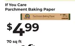 Lifethyme If You Care Parchment Baking Paper offer