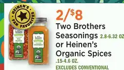 Heinen's Two Brothers Seasonings 2.8-6.32 OZ. or Heinen's Organic Spices. 15-4.6 OZ offer