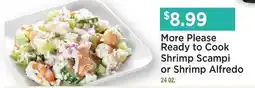 Heinen's More Please Ready to Cook Shrimp Scampi or Shrimp Alfredo offer
