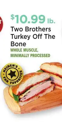 Heinen's Two Brothers Turkey Off The Bone offer