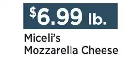 Heinen's Miceli's Mozzarella Cheese offer