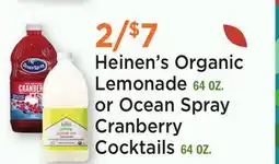 Heinen's Heinen's Organic Lemonade 64 OZ. or Ocean Spray Cranberry Cocktails 64 OZ offer