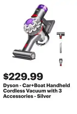Best Buy Dyson - Car+Boat Handheld Cordless Vacuum with 3 Accessories - Silver offer