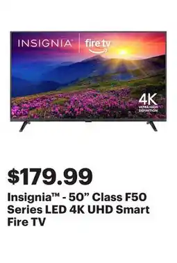 Best Buy Insignia - 50 Class F50 Series LED 4K UHD Smart Fire TV offer