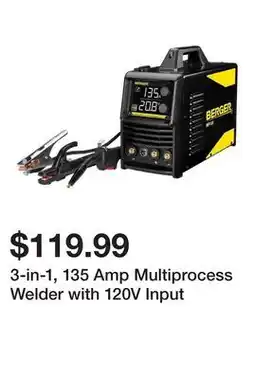 Harbor Freight Tools 3-in-1, 135 Amp Multiprocess Welder with 120V Input offer