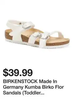 Marshalls BIRKENSTOCK Made In Germany Kumba Birko Flor Sandals (Toddler Little Kid) offer