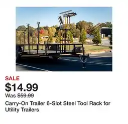 Tractor Supply Company Carry-On Trailer 6-Slot Steel Tool Rack for Utility Trailers offer