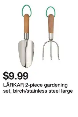 Ikea LÄRKAR 2-piece gardening set, birch/stainless steel large offer