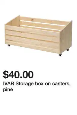 Ikea IVAR Storage box on casters, pine offer
