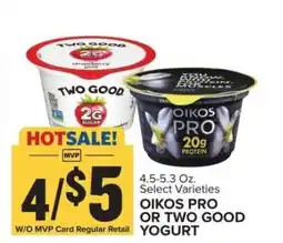 Food Lion OIKOS PRO OR TWO GOOD YOGURT offer