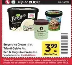 Safeway Breyers Ice Cream, Talenti Gelato, Ben & Jerry's Ice Cream offer