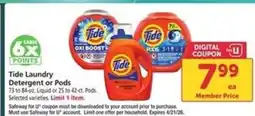 Safeway Tide laundry detergent or pods offer
