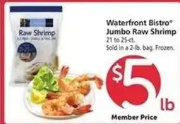 Safeway waterfront BISTRO Jumbo Raw Shrimp offer