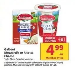 Safeway Galbani Mozzarella or Ricotta Cheese offer