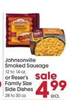 Giant Eagle Johnsonville Smoked Sausage or Reser's Family Size Side Dishes offer