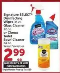 Albertsons Signature SELECT Disinfecting Wipes, Glass Cleaner, or Clorox Toilet Bowl Cleaner offer