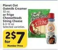 Albertsons Planet Oat Oatmilk Creamer or Frigo CheeseHeads String Cheese offer