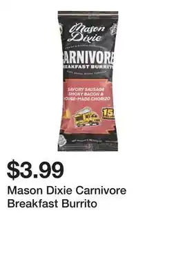 Wegmans Mason Dixie Carnivore Breakfast Burrito offer