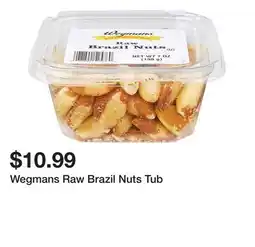 Wegmans Wegmans Raw Brazil Nuts Tub offer