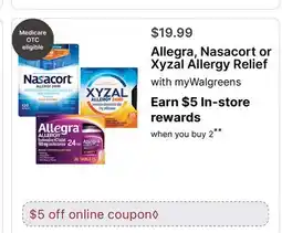 Walgreens Allegra, Nasacort or Xyzal Allergy Relief offer