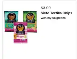 Walgreens Siete Tortilla Chips offer