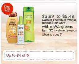 Walgreens Garnier Fructis or Whole Blends Hair Care offer