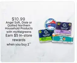Walgreens Angel Soft, Dixie or Quilted Northern Household Products offer