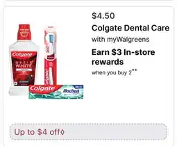 Walgreens Colgate Dental Care offer