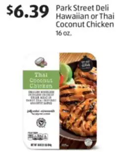 Aldi Park Street Deli Hawaiian or Thai Coconut Chicken offer