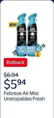 Walmart Febreze Air Mist Air Freshener Spray, Unstopables Fresh, 8.1oz offer
