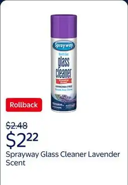 Walmart Sprayway Glass Cleaner Lavender Scent 19 oz Aerosol Spray - Streakless Shine offer