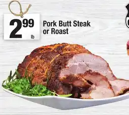 Super King Markets Pork Butt Steak or Roast offer
