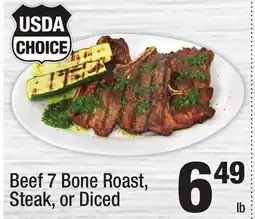 Super King Markets Beef 7 Bone Roast, Steak, or Diced offer