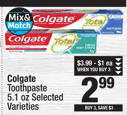 Super King Markets Colgate Toothpaste offer