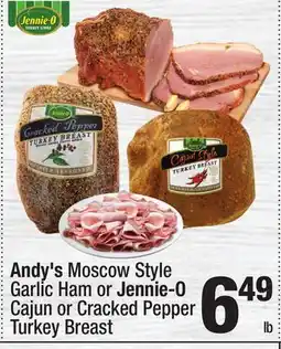 Super King Markets Andy's Moscow Style Garlic Ham or Jennie-O Cajun or Cracked Pepper Turkey Breast offer