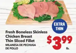 Vallarta Supermarkets EXTRA THIN Fresh Boneless Skinless Chicken Breast Thin Sliced Fillet / MILANESA DE PECHUGA DE POLLO offer