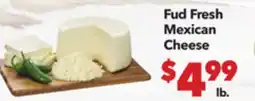 Vallarta Supermarkets Fud Fresh Mexican Cheese offer