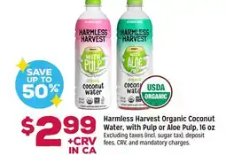 Grocery Outlet Harmless Harvest Organic Coconut Water, with Pulp or Aloe Pulp offer