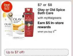Walgreens Olay or Old Spice Bath Care offer