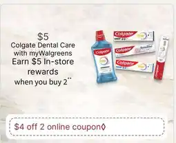 Walgreens Colgate Dental Care offer
