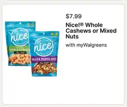 Walgreens Nice! Whole Cashews or Mixed Nuts offer