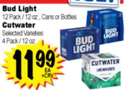 Superior Grocers Bud Light 12 Pack / 12 oz., Cans or Bottles Cutwater 4 Pack / 12 oz offer