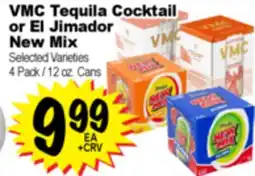Superior Grocers VMC Tequila Cocktail or El Jimador New Mix offer