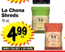 Superior Grocers La Chona Shreds offer