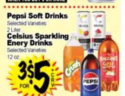 Superior Grocers Pepsi Soft Drinks 2 Liter. Celsius Sparkling Enery Drinks offer